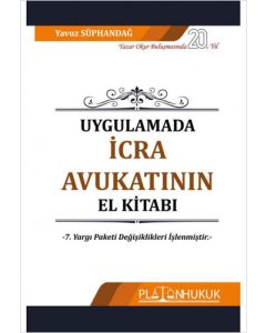 Uygulamada İcra Avukatının El Kitabı (Ciltli)