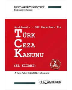 Açıklamalı - CGK Kararları ileTürk Ceza Kanunu (El Kitabı