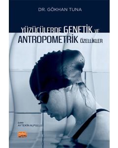 Yüzücülerde Genetik ve Antropometrik Özellikler