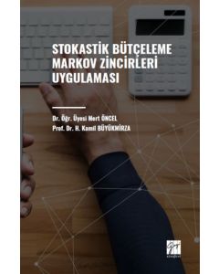 Stokastik Bütçeleme Markov Zincirleri Uygulaması