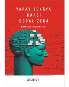 Yapay Zekaya Karşı Doğal Zeka