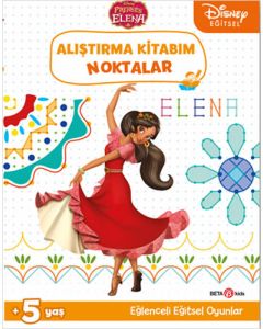 Disney Eğitsel Prenses Elena Alıştırma Kitabım - Noktalar