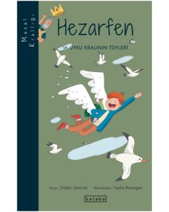 Masal Krallığı - Hezarfen