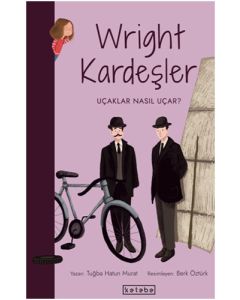 Parlak Fikirler - Wright Kardeşler