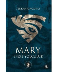 Mary - Efes'e Yolculuk