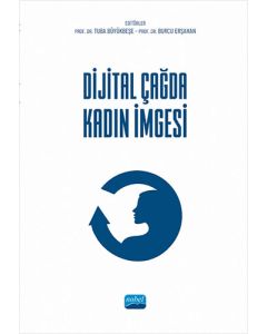 Dijital Çağda Kadın İmgesi