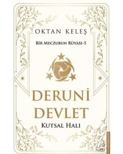 Deruni Devlet - Kutsal Halı 