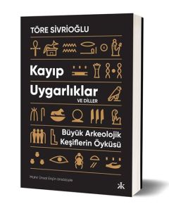 Kayıp Uygarlıklar ve Diller