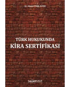 Türk Hukukunda Kira Sertifikası 