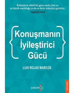 Konuşmanın İyileştirci Gücü