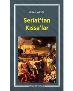 Şeriat'tan Kıssa'lar