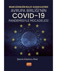 İnsani Güvenliğin Realist Açıdan Eleştirisi