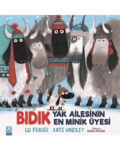 Bıdık-Yak Ailesinin En Minik Üyesi