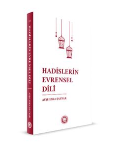 Hadislerin Evrensel Dili