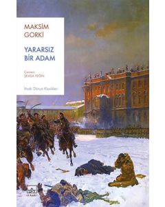 Yararsız Bir Adam