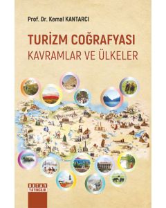 Turizm Coğrafyası Kavramlar ve Ülkeler