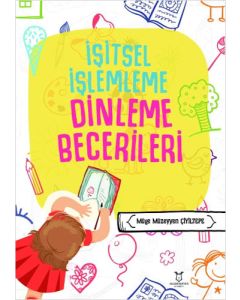 İşitsel İşlemleme Dinleme Becerileri