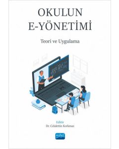 Okulun E-Yönetimi - Teori ve Uygulama