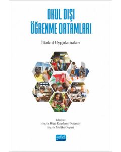 Okul Dışı Öğrenme Ortamları - İlkokul Uygulamaları