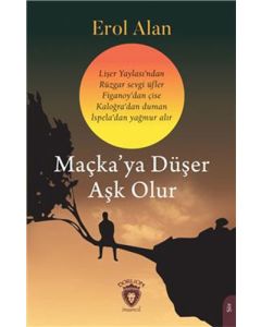 Maçka’ya Düşer Aşk Olur