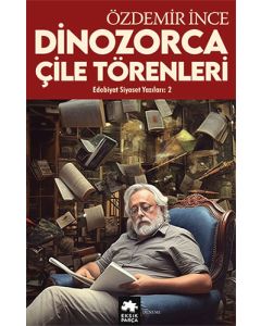 Dinozorca Çile Törenleri