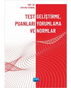 Test Geliştirme Puanları Yorumlama ve Normlar
