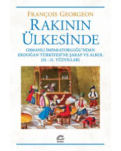 Rakının Ülkesinde