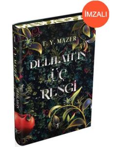 Delilah'ın Üç Rengi (Ciltli - İmzalı)