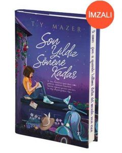 Son Yıldız Sönene Kadar (İmzalı)