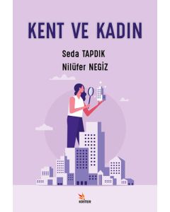 Kent ve Kadın