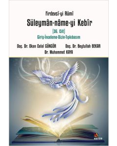 Firdevsî-yi Rûmî Süleymân-nâme-yi Kebîr