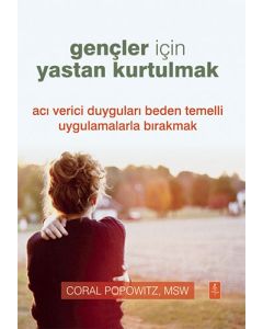 Gençler İçin Yastan Kurtulmak