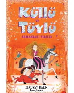 Küllü ve Tüylü - Ormandaki Periler