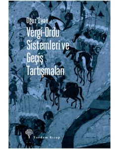 Vergi-Ordu Sistemleri ve Geçiş Tartışmaları