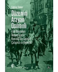Düzenini Arayan Osmanlı