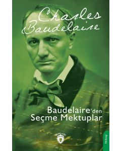 Baudelaire’den Seçme Mektuplar