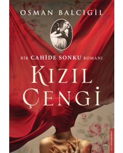 Kızıl Çengi - Bir Cahide Sonku Romanı