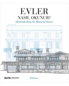 Evler Nasıl Okunur?