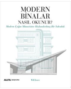 Modern Binalar Nasıl Okunur?