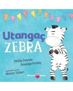 Utangaç Zebra