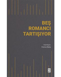 Beş Romancı Tartışıyor