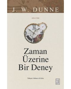 Zaman Üzerine Bir Deney