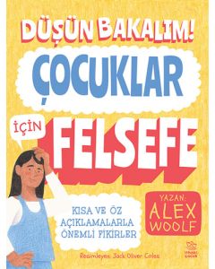 Düşün Bakalım! Çocuklar İçin Felsefe