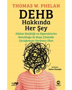 DEHB Hakkında Her Şey