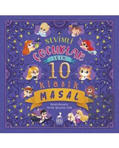 Sevimli Çocuklar İçin 10 Klasik Masal