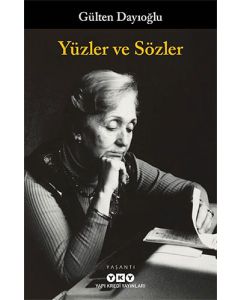 Yüzler ve Sözler