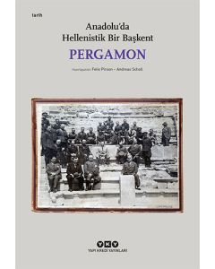 Pergamon -Anadolu'da Hellenistik Bir Başkent (Küçük Boy)