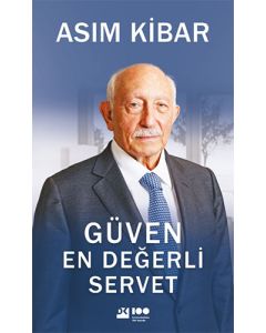 Güven En Değerli Servet