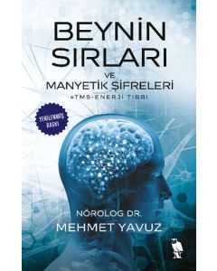 Beynin Sırları ve Manyetik Şifreleri - RTMS-Enerji Tıbb