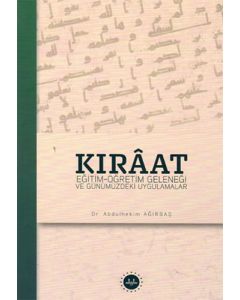 Kıraat Eğitim Öğretim Geleneği ve Günümüzdeki Uygulamalar